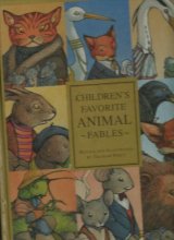 Cover art for Children's Favorite Animal Fables: Retold and Illustrated By Graham Percy