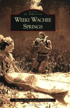 Cover art for Weeki Wachee Springs (Images of America)