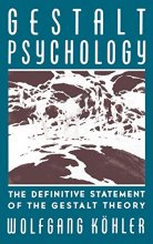 Cover art for Gestalt Psychology: An Introduction to New Concepts in Modern Psychology