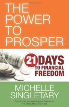 Cover art for The Power to Prosper: 21 Days to Financial Freedom