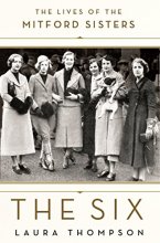 Cover art for The Six: The Lives of the Mitford Sisters