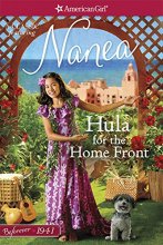 Cover art for Hula for the Home Front: A Nanea Classic 2 (A Nanea Classic: American Girl)