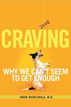 Cover art for Craving: Why We Can't Seem to Get Enough (1)