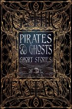 Cover art for Pirates & Ghosts Short Stories (Gothic Fantasy)