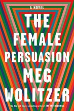 Cover art for The Female Persuasion: A Novel