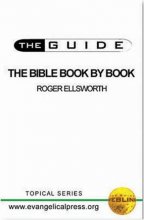 Cover art for The Guide to the Bible Book by Book (Guide (Evangelical Press))