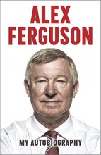 Cover art for Alex Ferguson: My Autobiography