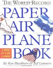 Cover art for The World Record Paper Airplane Book