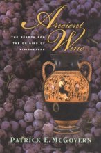 Cover art for Ancient Wine: The Search for the Origins of Viniculture