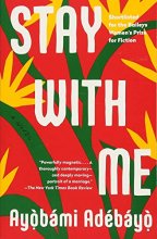 Cover art for Stay with Me: A novel