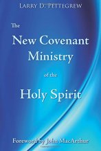 Cover art for The New Covenant Ministry of the Holy Spirit