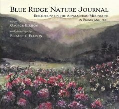 Cover art for Blue Ridge Nature Journal:: Reflections on the Appalachian Mountains in Essays and Art (Natural History)
