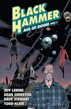 Cover art for Black Hammer Volume 3: Age of Doom Part One