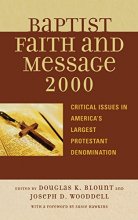 Cover art for The Baptist Faith and Message 2000: Critical Issues in America's Largest Protestant Denomination