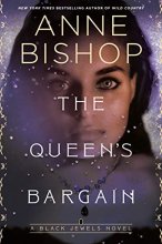 Cover art for The Queen's Bargain (Series Starter, Black Jewels #10)