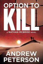 Cover art for Option to Kill (Nathan McBride #3)