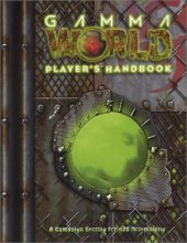 Cover art for Gamma World Player's Handbook: A Campaign Setting for d20 Roleplaying