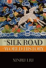 Cover art for The Silk Road in World History (New Oxford World History)