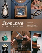 Cover art for The Jeweler's Studio Handbook: Traditional and Contemporary Techniques for Working with Metal and Mixed Media Materials (Studio Handbook Series)