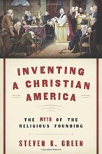 Cover art for Inventing a Christian America: The Myth of the Religious Founding