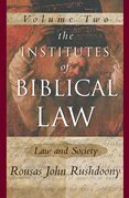 Cover art for The Institute of Biblical Law, Vol 2: Law and Society