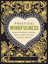 Cover art for Mastering Mindfulness: Finding Focus, Calm, and Happiness in Daily Life