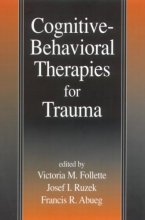 Cover art for Cognitive-Behavioral Therapies for Trauma