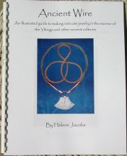 Cover art for Ancient Wire - An illustrated guide to making jewelry in the manner of the Vikings and other ancient cultures