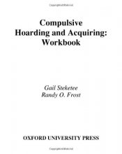 Cover art for Compulsive Hoarding and Acquiring: Workbook (Treatments That Work)