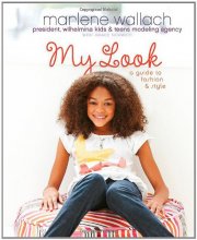 Cover art for My Look: A Guide to Fashion & Style (Tween Lifestyle Collection)