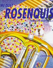 Cover art for James Rosenquist Time Dust Complete Graphics 1962 - 1992