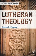 Cover art for Lutheran Theology (Doing Theology)