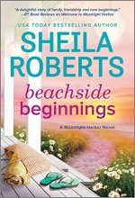 Cover art for Beachside Beginnings: A Moonlight Harbor Novel