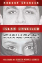 Cover art for Islam Unveiled: Disturbing Questions about the World's Fastest-Growing Faith