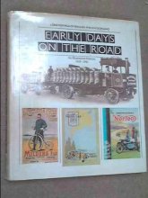 Cover art for Early Days on the Road: An Illustrated History, 1819-1941