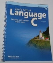 Cover art for Gods Gift of Language C Grade 6 Writing and Grammar Work-text Third Edition