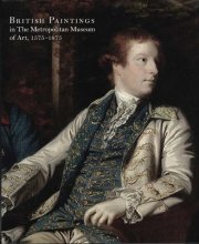 Cover art for British Paintings in The Metropolitan Museum of Art, 1575-1875