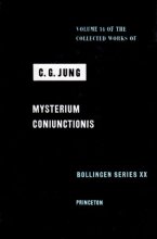 Cover art for The Collected Works of C. G. Jung, Vol. 14: Mysterium Coniunctionis: An Inquiry into the Separation and Synthesis of Psychic Opposites in Alchemy