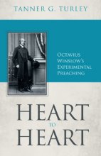 Cover art for Heart to Heart: Octavius Winslow's Experimental Preaching