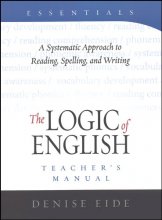 Cover art for Essentials Teacher's Manual A Systematic Approach to Reading, Spelling, and Writing