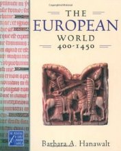 Cover art for The European World, 400-1450 (Medieval & Early Modern World)
