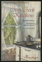 Cover art for Cross Creek Kitchens: Seasonal Recipes and Reflections