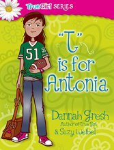 Cover art for T is for Antonia (Secret Keeper Girl Fiction)