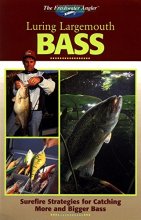 Cover art for The Freshwater Angler: Luring Largemouth Bass (The Freshwater Angler)