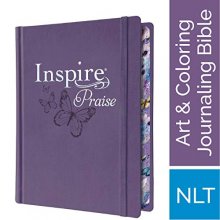 Cover art for Tyndale NLT Inspire PRAISE Bible (Hardcover LeatherLike, Purple): Inspire Coloring Bible–Over 500 Illustrations to Color, Creative Journaling Bible Space-Religious Gifts to Inspire Connection with God