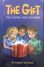Cover art for The Gift: The Gospel for Children