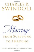 Cover art for Marriage: From Surviving to Thriving: Practical Advice on Making Your Marriage Strong