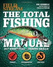 Cover art for The Total Fishing Manual (Field & Stream): 317 Essential Fishing Skills (Field and Stream)