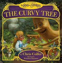 Cover art for The Curvy Tree: A Tale from the Land of Stories