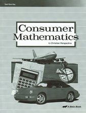 Cover art for Consumer Mathematics in Christian Perspective Tests and Quizzes (Second Edition) [Test/Quiz Key]